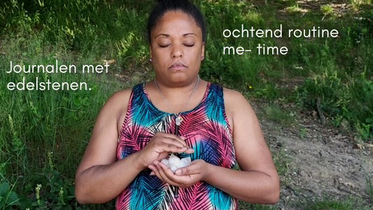 mijn leven met edelstenen # 1 mijn ochtend routine met edelstenen.